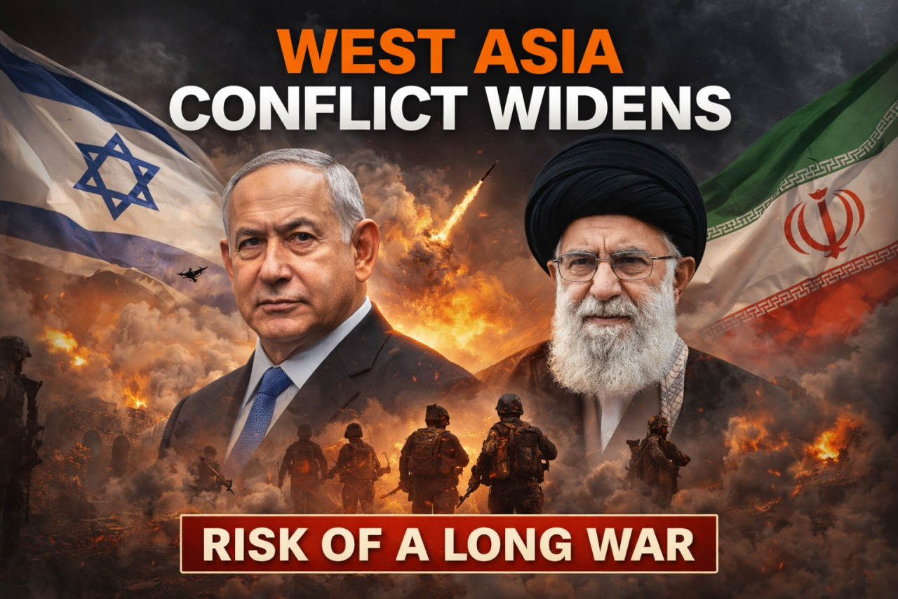 West Asia’s Expanding Conflict: Why the Region Is Drifting Toward a Long War