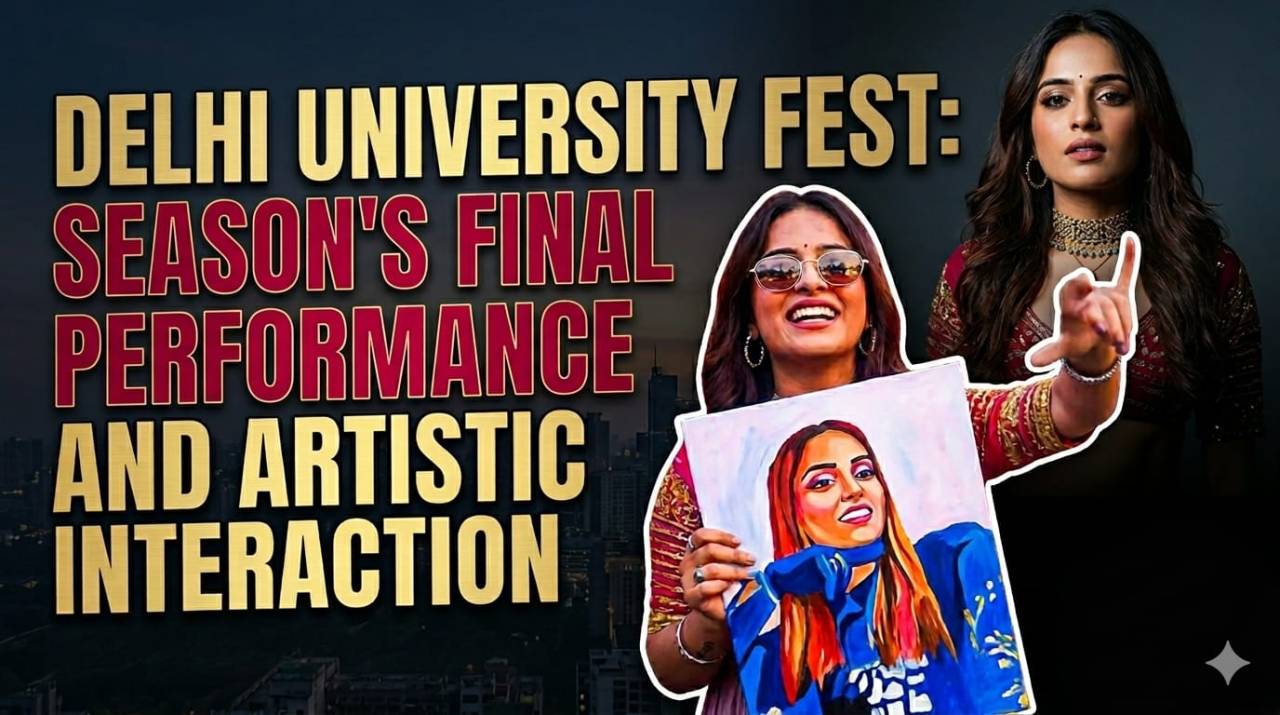 Rashmeet Kaur Gives a Grand Finale to Delhi University Fest Season