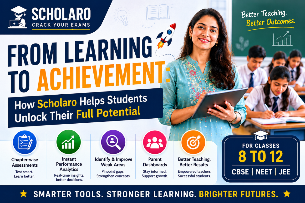 From Learning to Achievement: How Scholaro Helps Students Unlock Their Full Potential