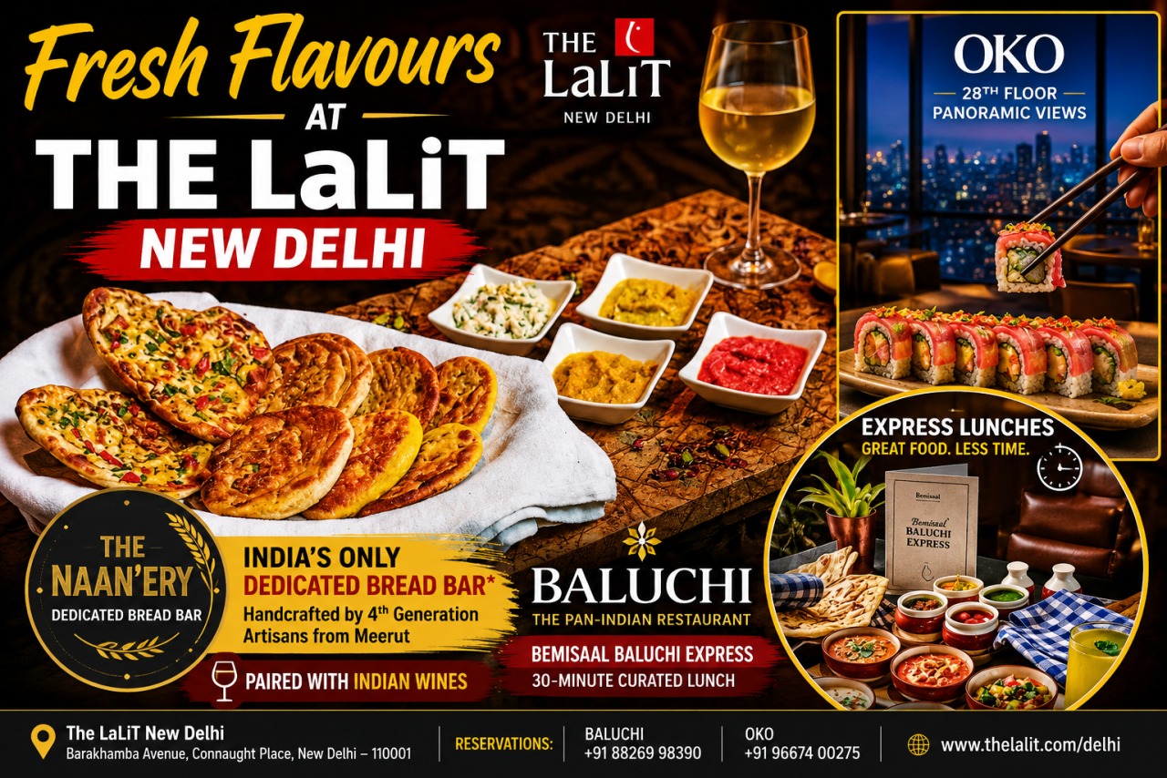 The LaLiT New Delhi Introduces Unique Dining Experiences at Baluchi and OKO