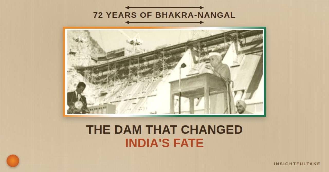 Bhakra-Nangal Dam History: How the Canal That Opened in 1954 Changed India's Agriculture and Economy