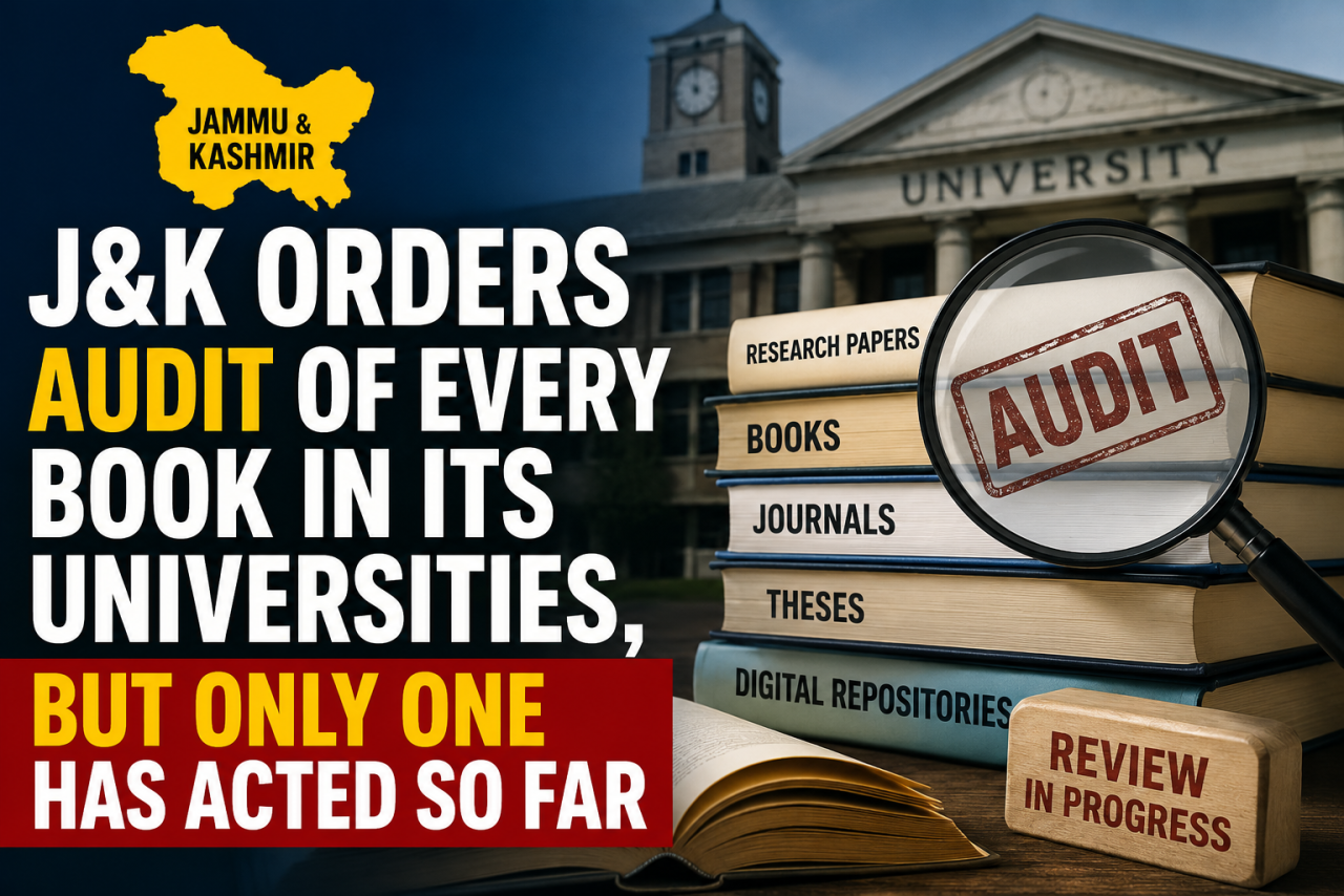 J&K Orders Audit of Every Book in Universities, But Only One Has Acted So Far