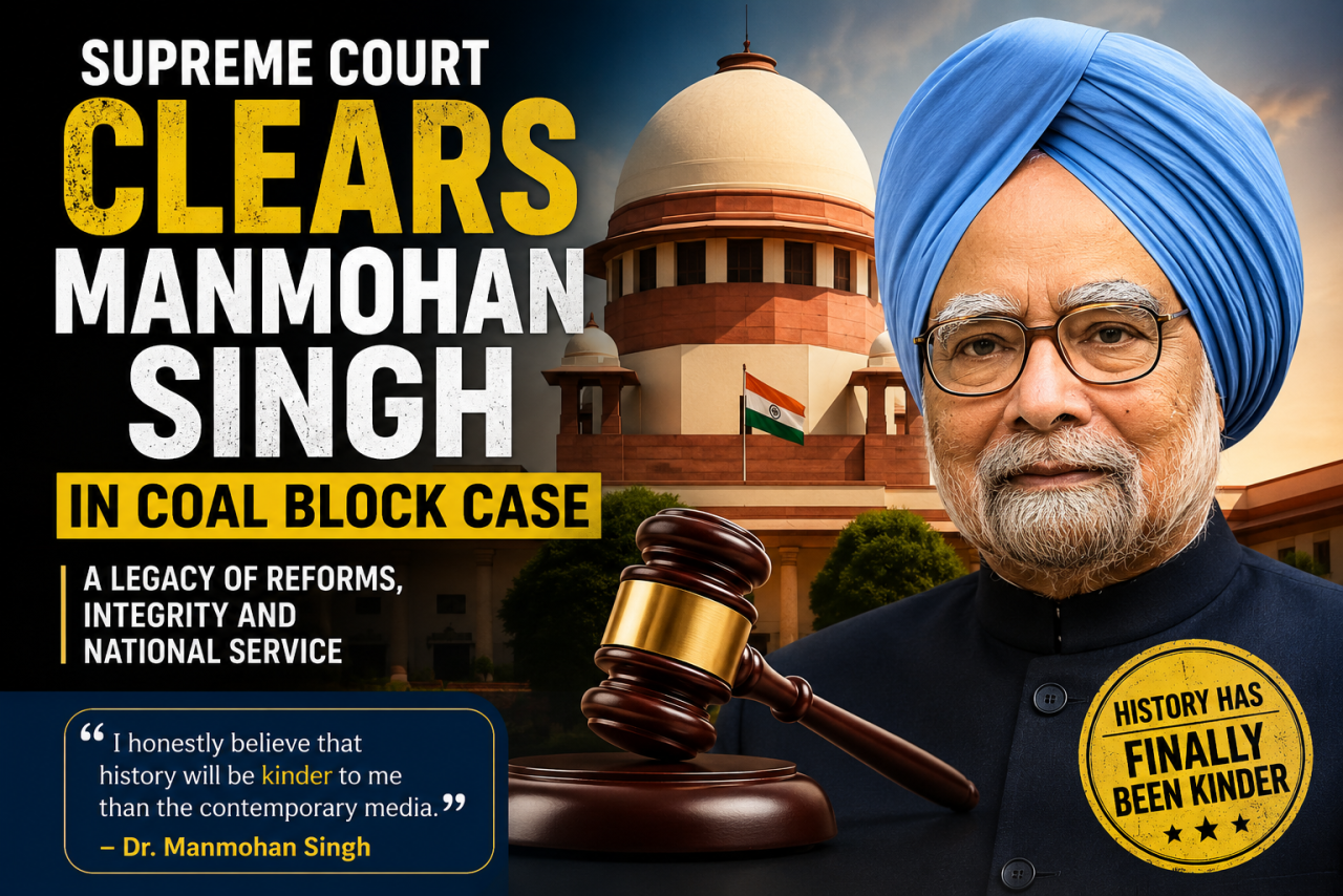 History Has Finally Been Kinder to Manmohan Singh: Supreme Court's Verdict Closes a Painful Chapter