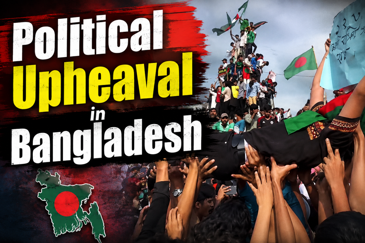 Political Upheaval in Bangladesh