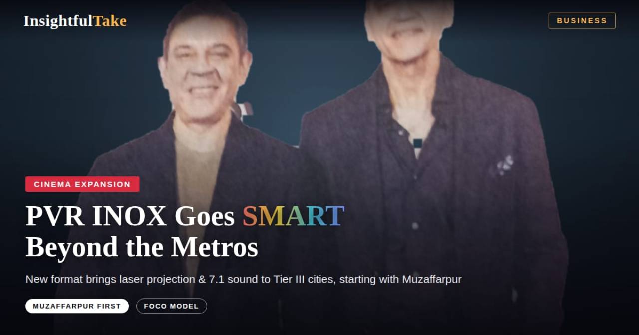 PVR INOX Bets on Tier III India With SMART Cinemas, Launches New Multiplex Format