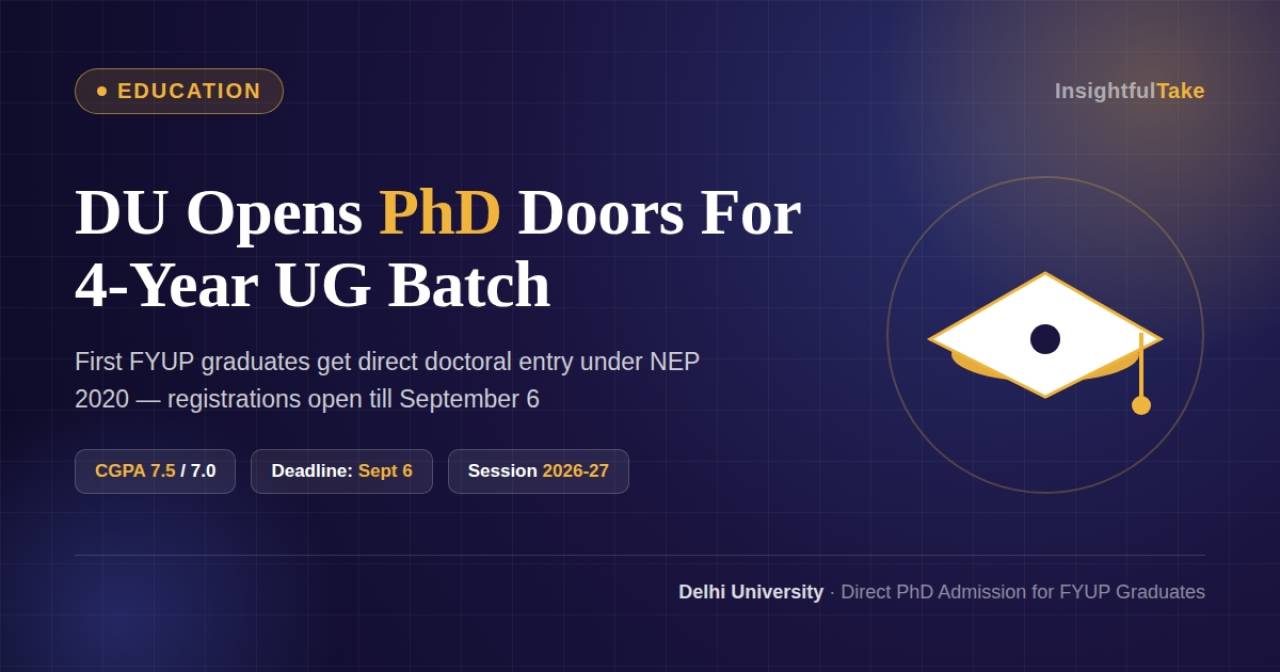 DU Opens PhD Doors for Its First Four-Year UG Batch