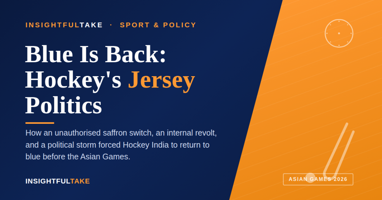 Blue Is Back: Inside the Jersey Politics That Rattled Indian Hockey