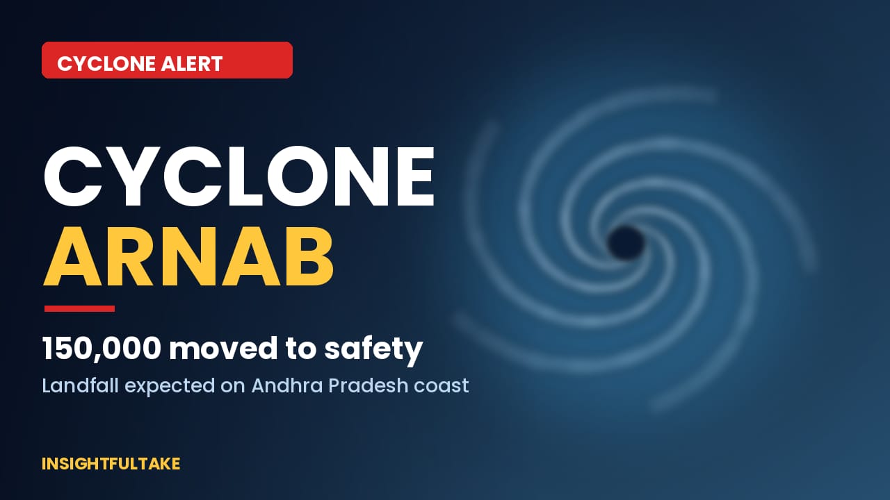 Cyclone Arnab Barrels Towards Andhra Pradesh as Nearly 1.5 Lakh People Evacuated