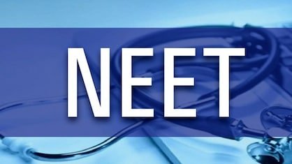 NEET is Becoming Problematic for Students