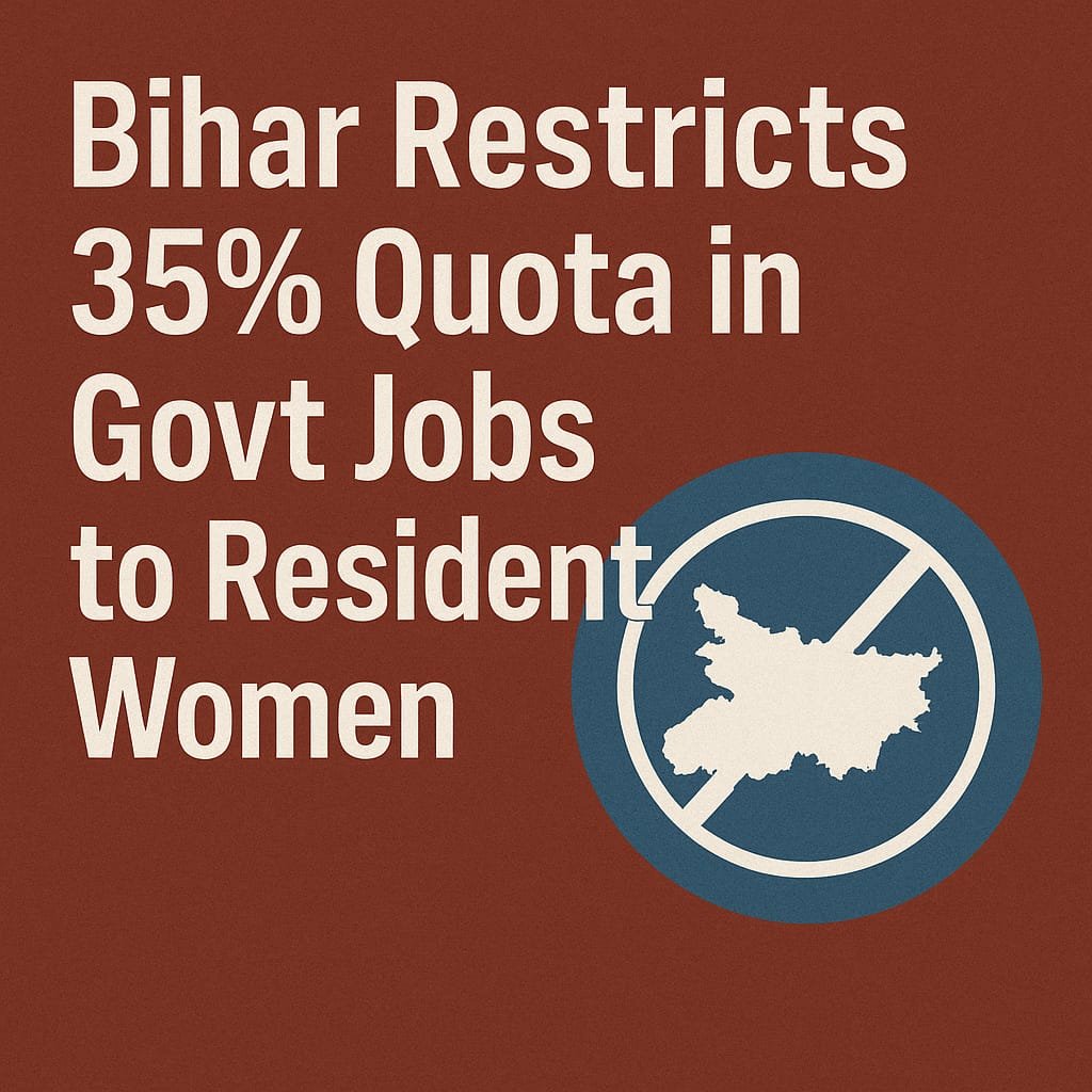 Bihar’s 35% Quota Restriction: A Political Move or True Empowerment